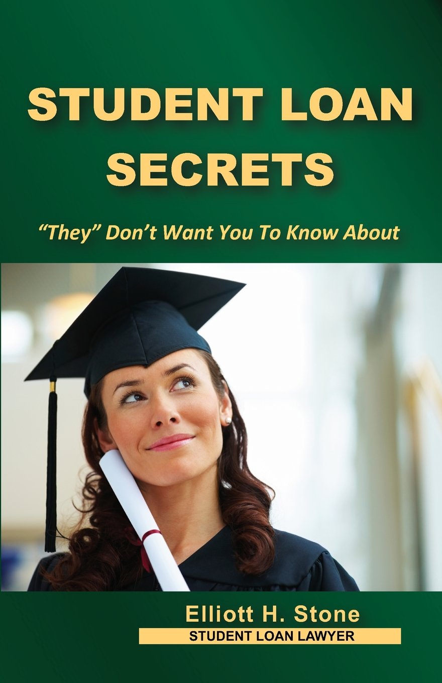 Student Loan Secrets: "They" Don't Want You To Know About