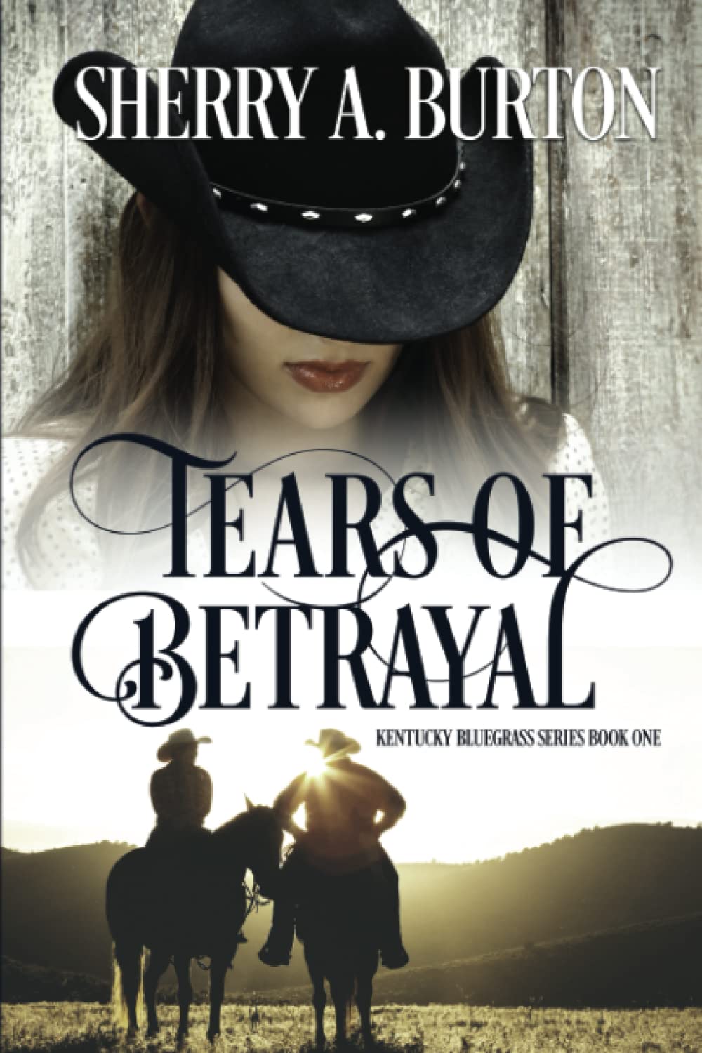 Tears of Betrayal (Kentucky Bluegrass Series)