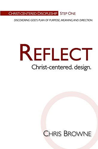 Reflect: Christ-centered design