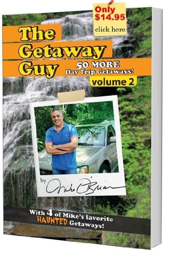 The Getaway Guy Volume 2: 50 More Day Trip Getaways!