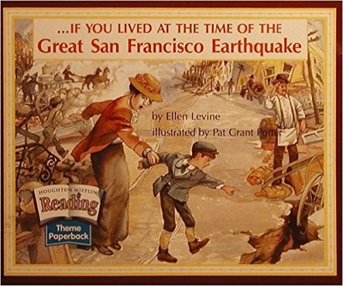 The Nation's Choice: Theme Paperbacks Easy Level Theme 1 Grade 5 the Great San Francisco Earthquake