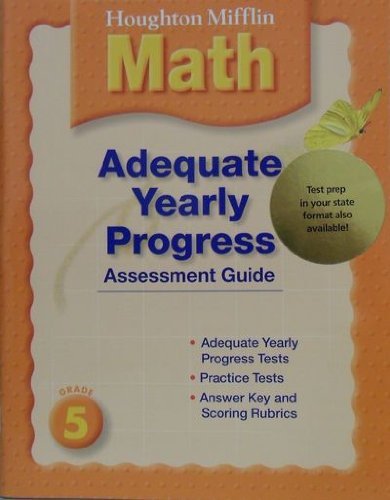 Adequate Yearly Progress: Assessment Guide, Level 5 (Houghton Mifflin Mathematics)