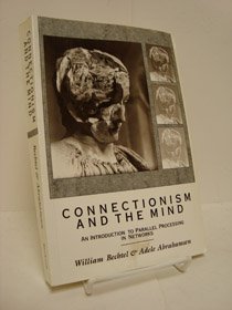 Connectionism and the Mind