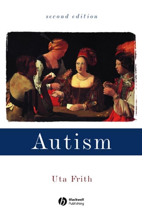 Autism: Explaining the Enigma (Cognitive Development)