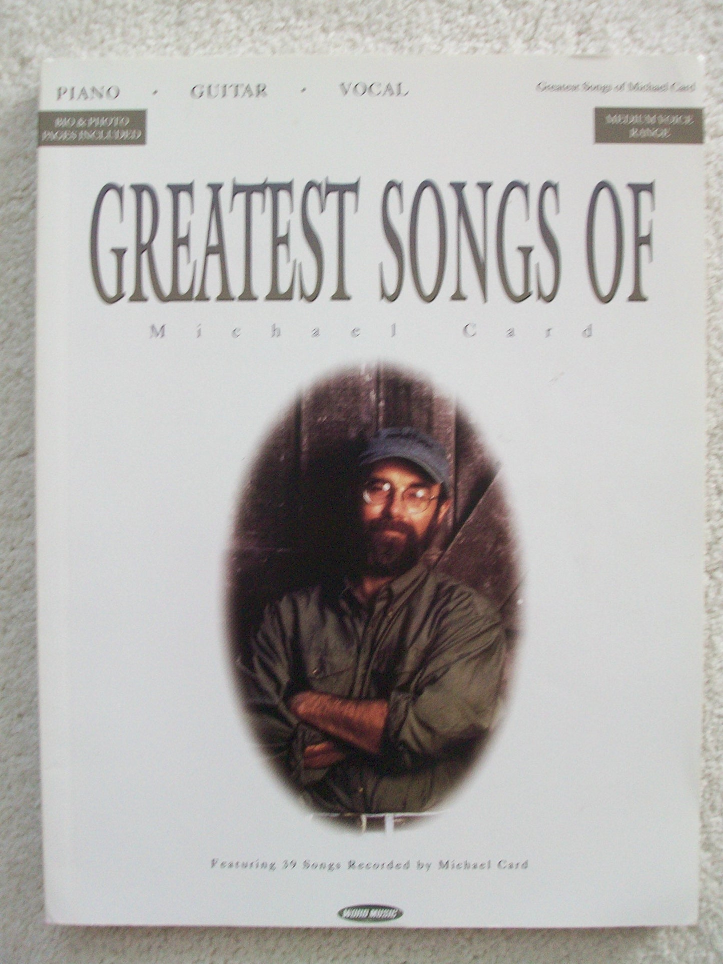 Greatest Songs of Michael Card - 1751