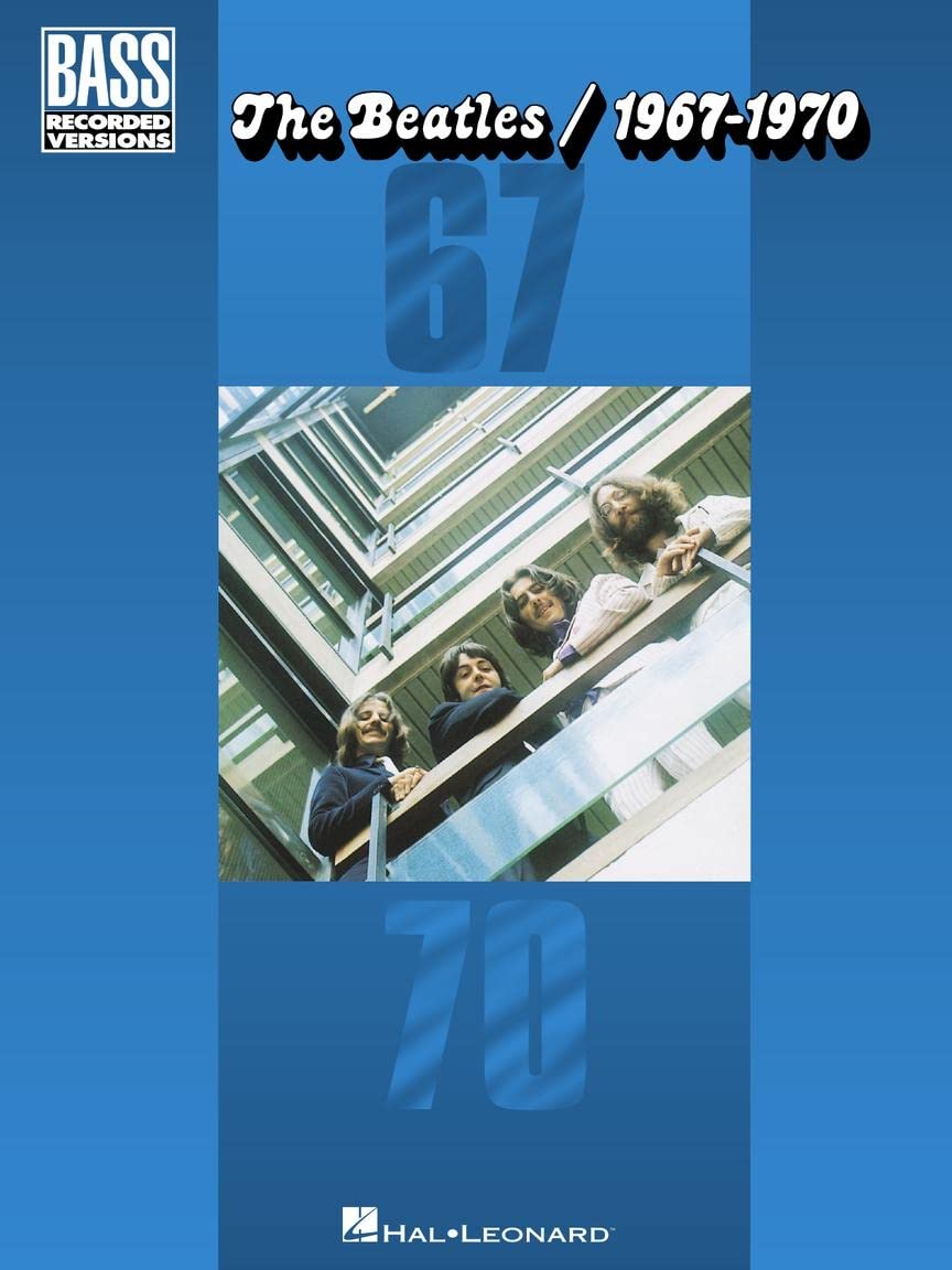 The Beatles – 1967-1970 | Hal Leonard Bass Sheet Music Songbook with Note-for-Note Transcriptions and Tablature | 28 Classic Rock Hits for Bass Guitar Players