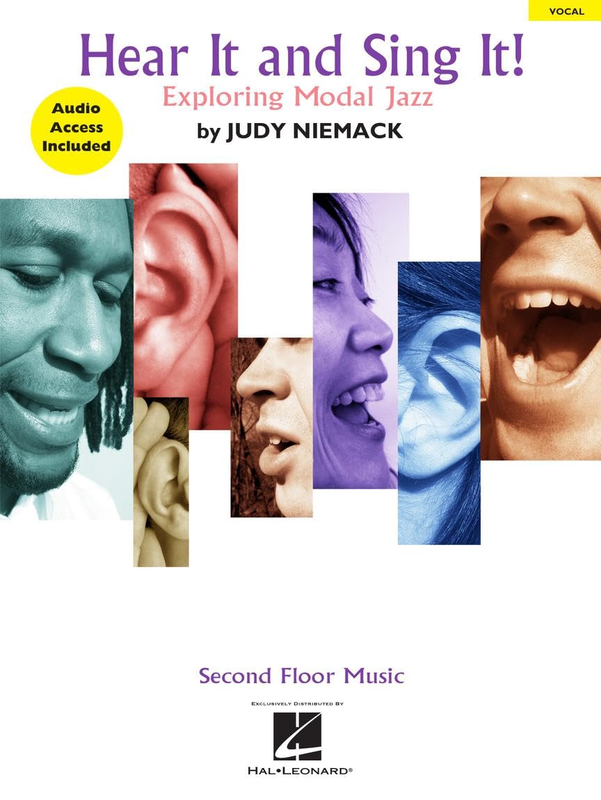 Hear It and Sing It! Exploring Modal Jazz | Vocal Jazz Exercise Collection with Online Audio | Intermediate Voice Method and Sheet Music for Technique Improvisation and Ear Training