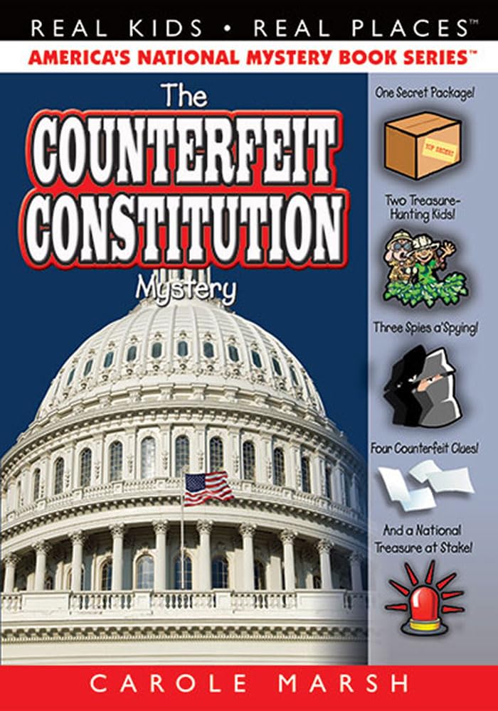 The Counterfeit Constitution Mystery (Real Kids! Real Places! (Paperback))