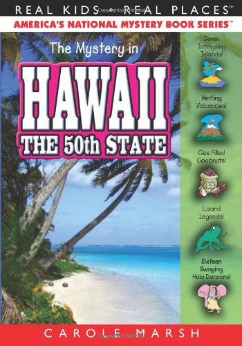 The Mystery in Hawaii (Real Kids! Real Places! (Paperback)) - 2595