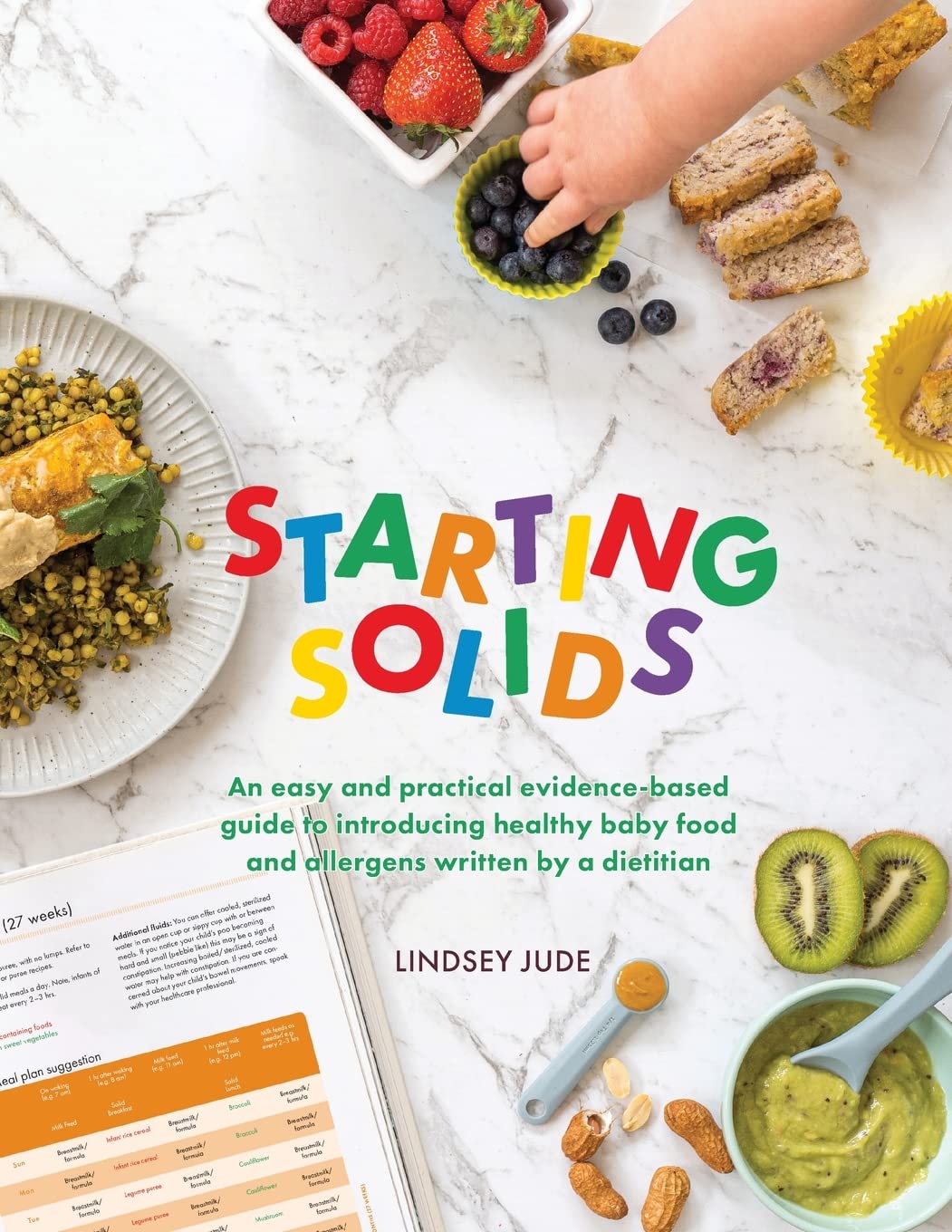 Starting Solids: An easy and practical evidence-based guide to introducing healthy baby food and allergens written by a dietitian