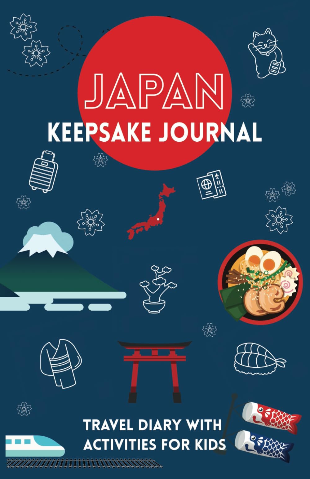 Japan Keepsake Journal: Travel Diary with Activities for Kids 7-11