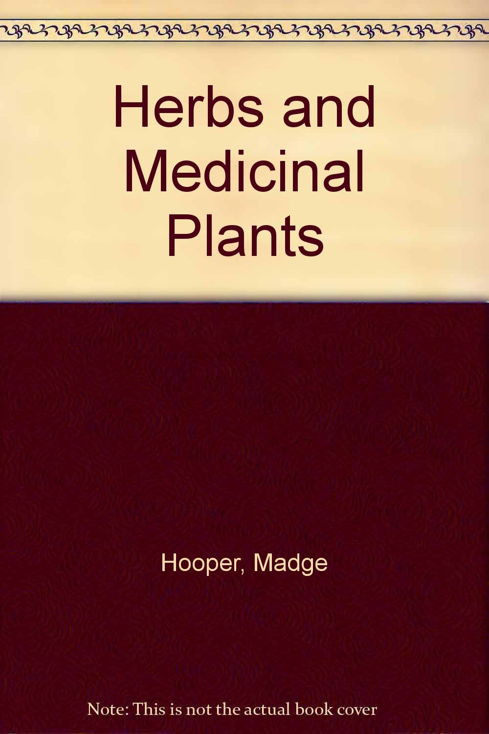 Herbs and Medicinal Plants