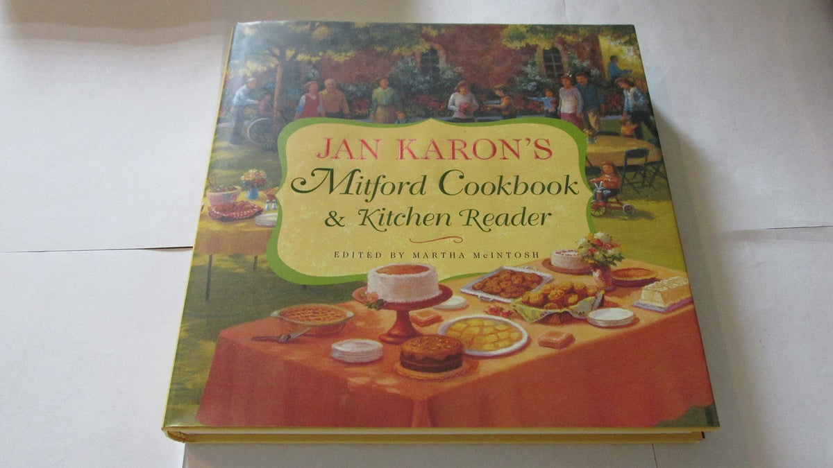 Jan Karon's Mitford Cookbook and Kitchen Reader