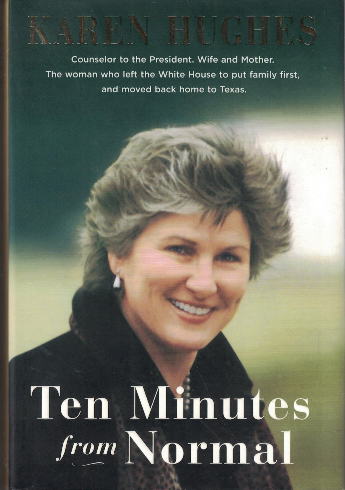 Ten Minutes from Normal