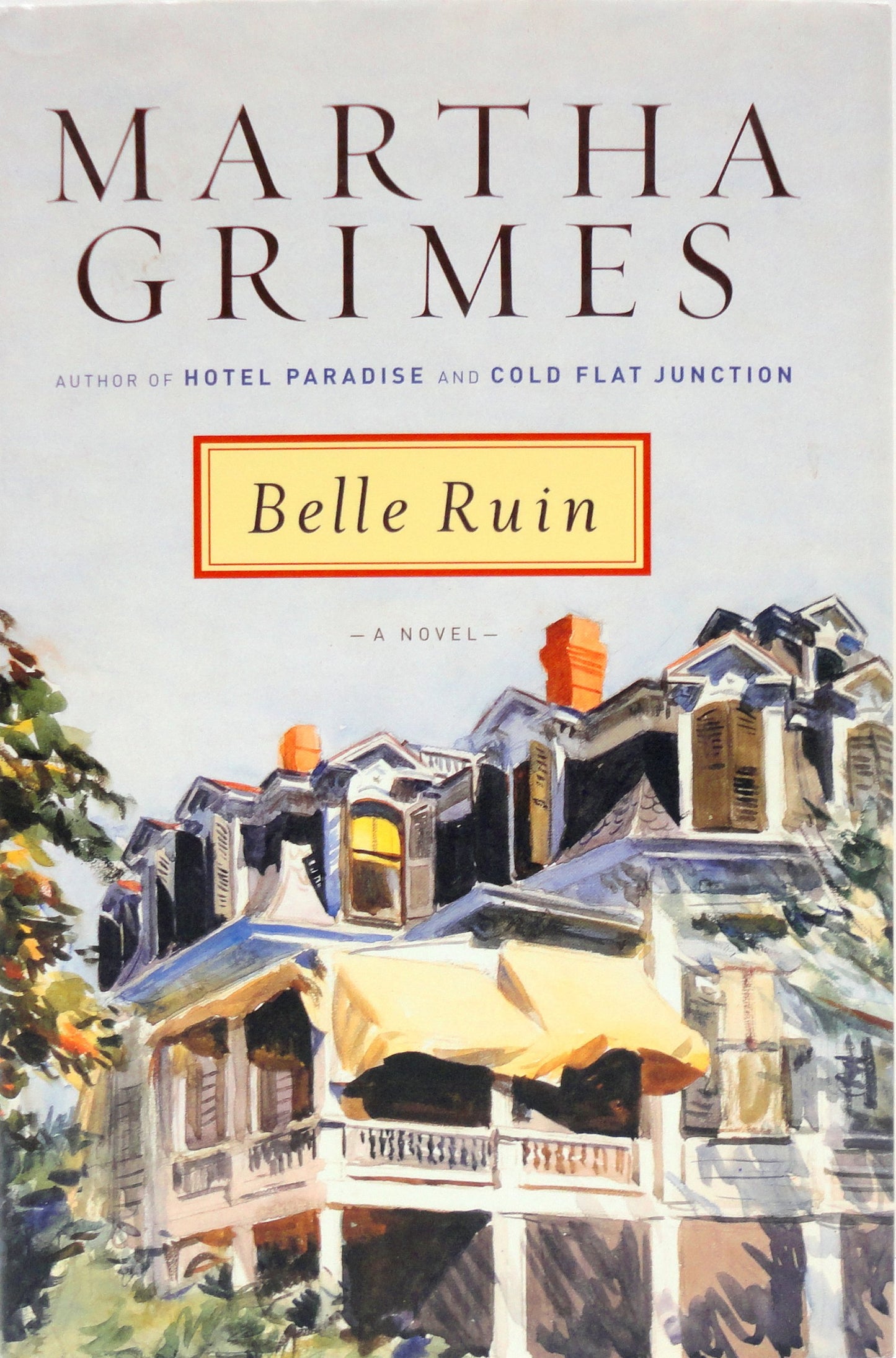 Belle Ruin: A Novel
