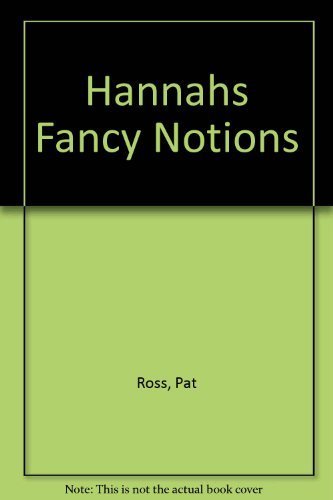 Hannah's Fancy Notions: A Story of Industrial New England (Once Upon America) - 3562