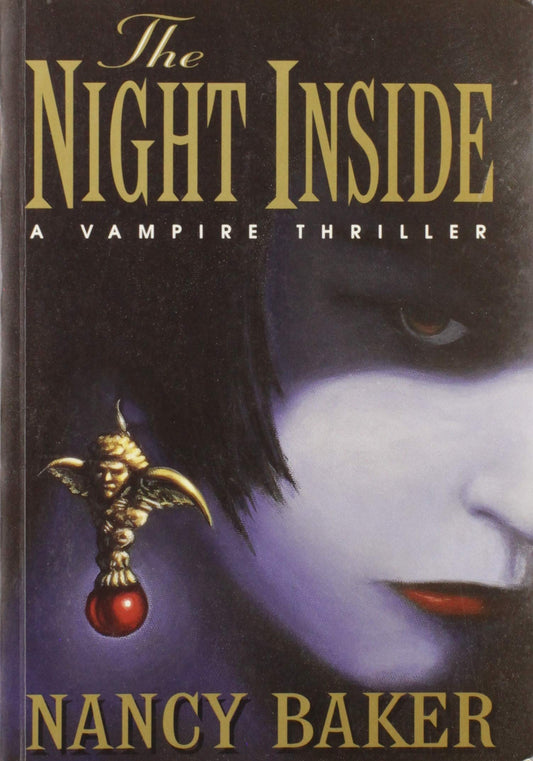 The night inside: A vampire thriller