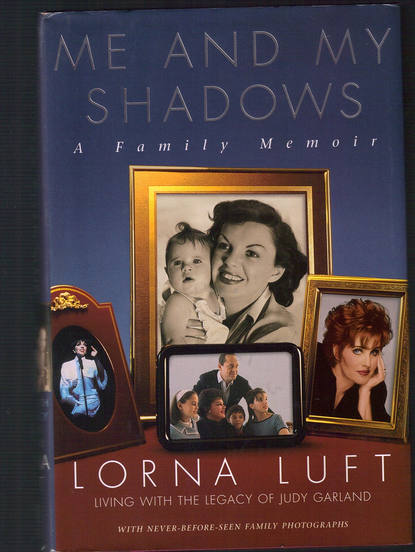 Me And My Shadows: A Family Memoir