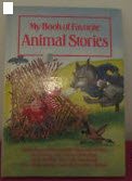 My Book of Favorite Animal Stories