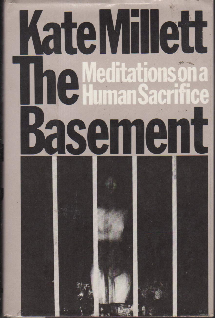 The Basement: Meditations on a Human Sacrifice