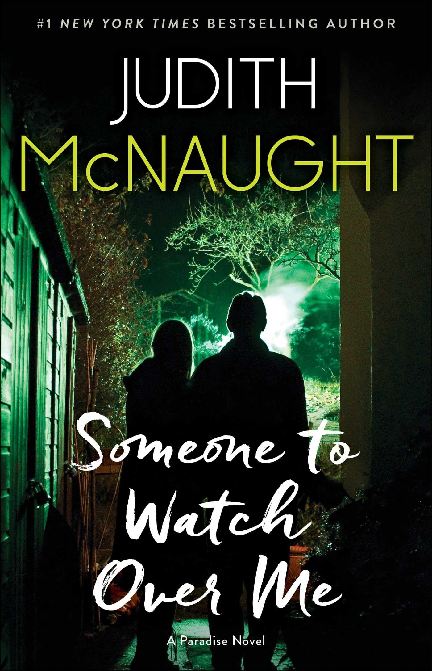 Someone to Watch Over Me: A Novel (The Paradise series)