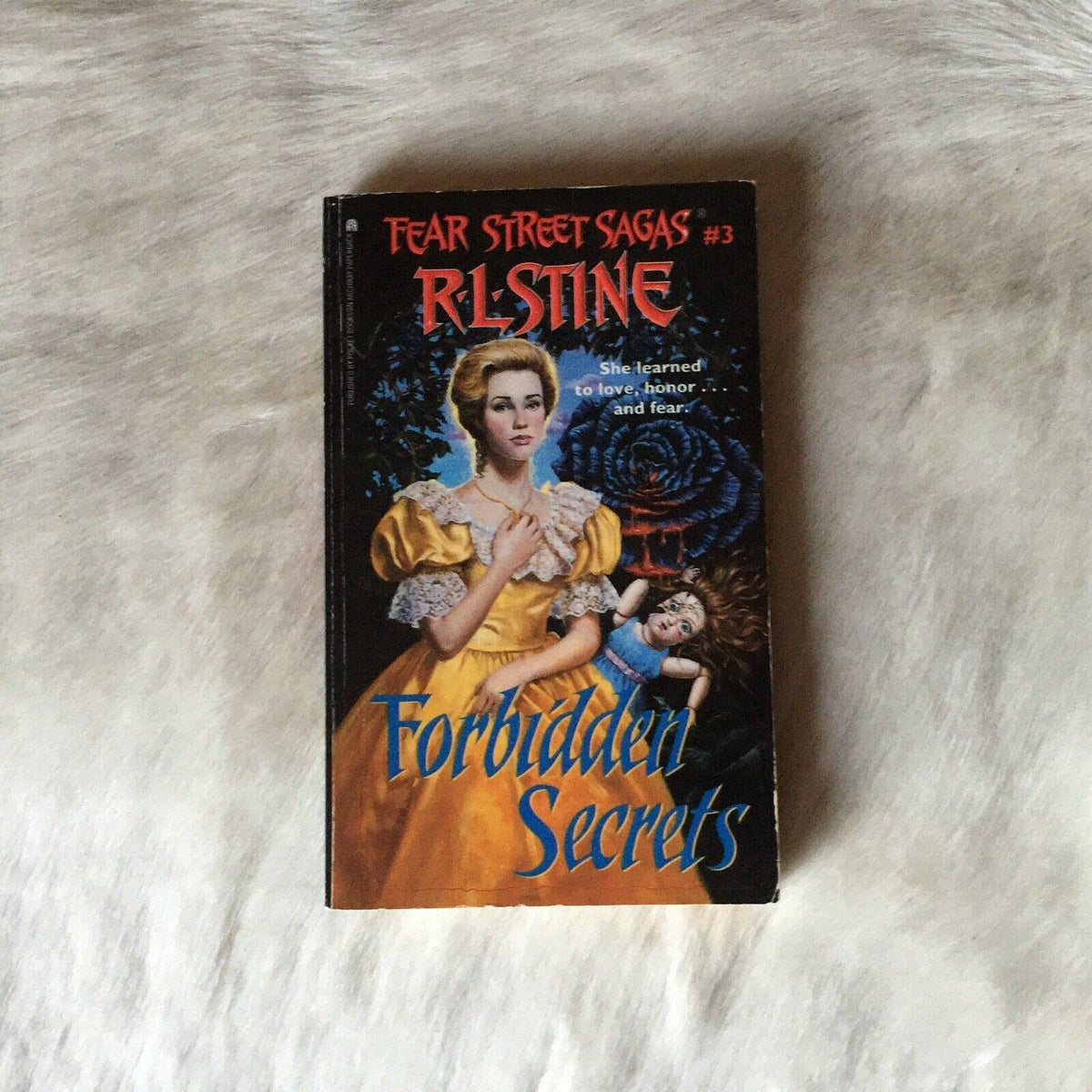 Forbidden Secrets: Fear Street Sagas #3