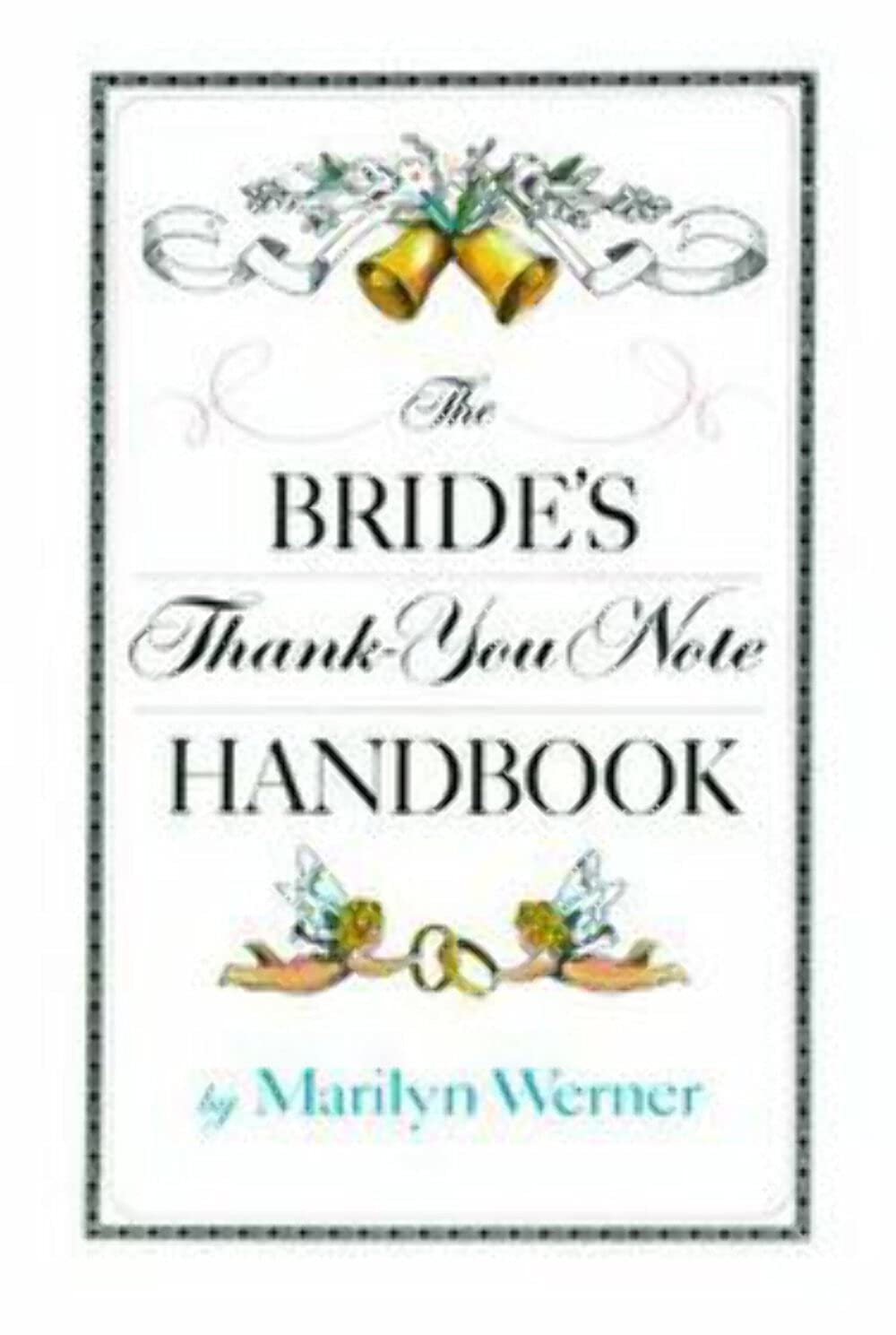 The Bride's Thank-You Note Handbook - 7021