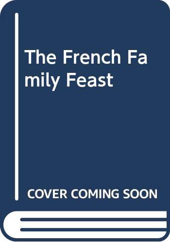The French Family Feast