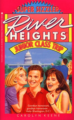 Junior Class Trip (River Heights #20)
