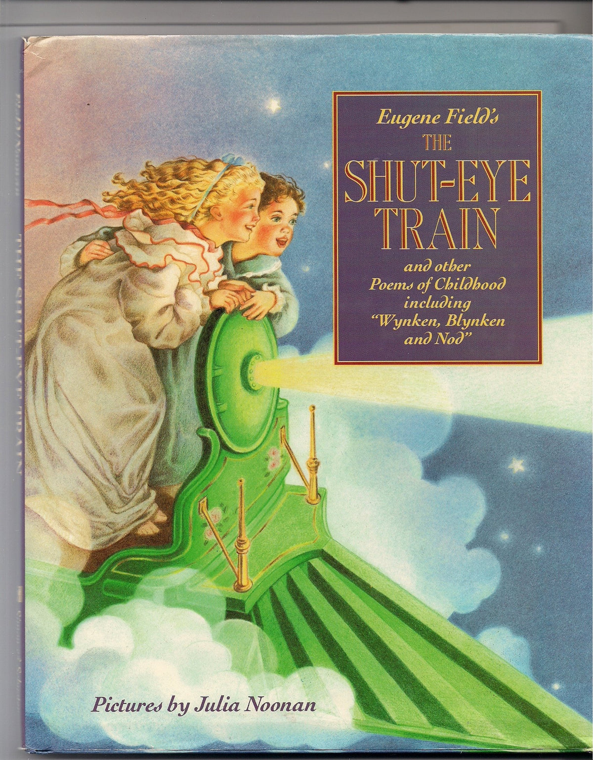 Shut Eye Train and Other Poems of Childhood (Hardcover)