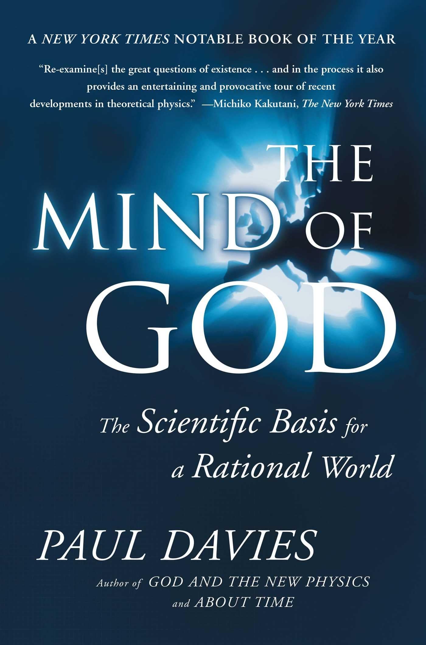 The Mind of God: The Scientific Basis for a Rational World - 566