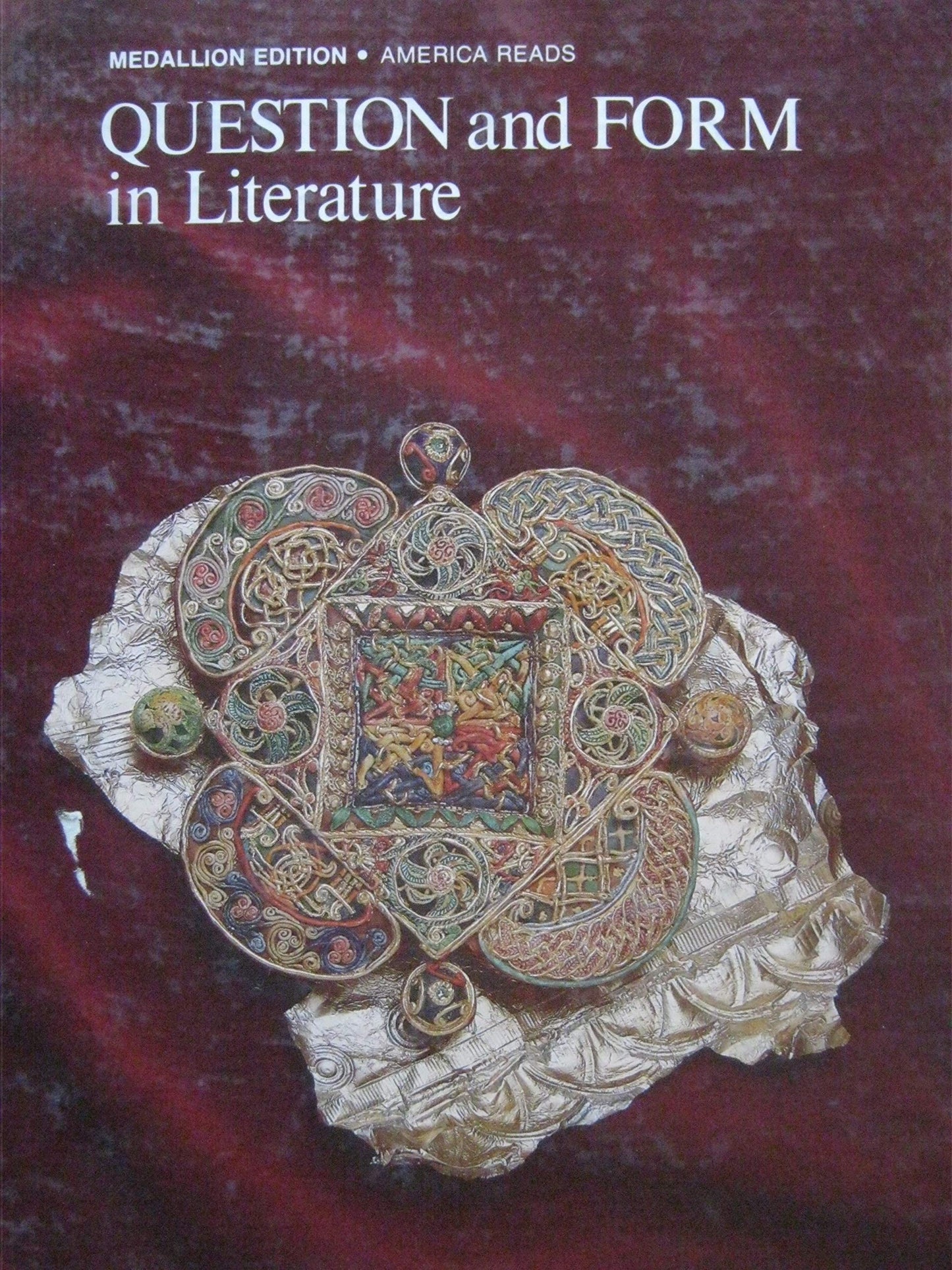 Question and Form in Literature: Grade Ten