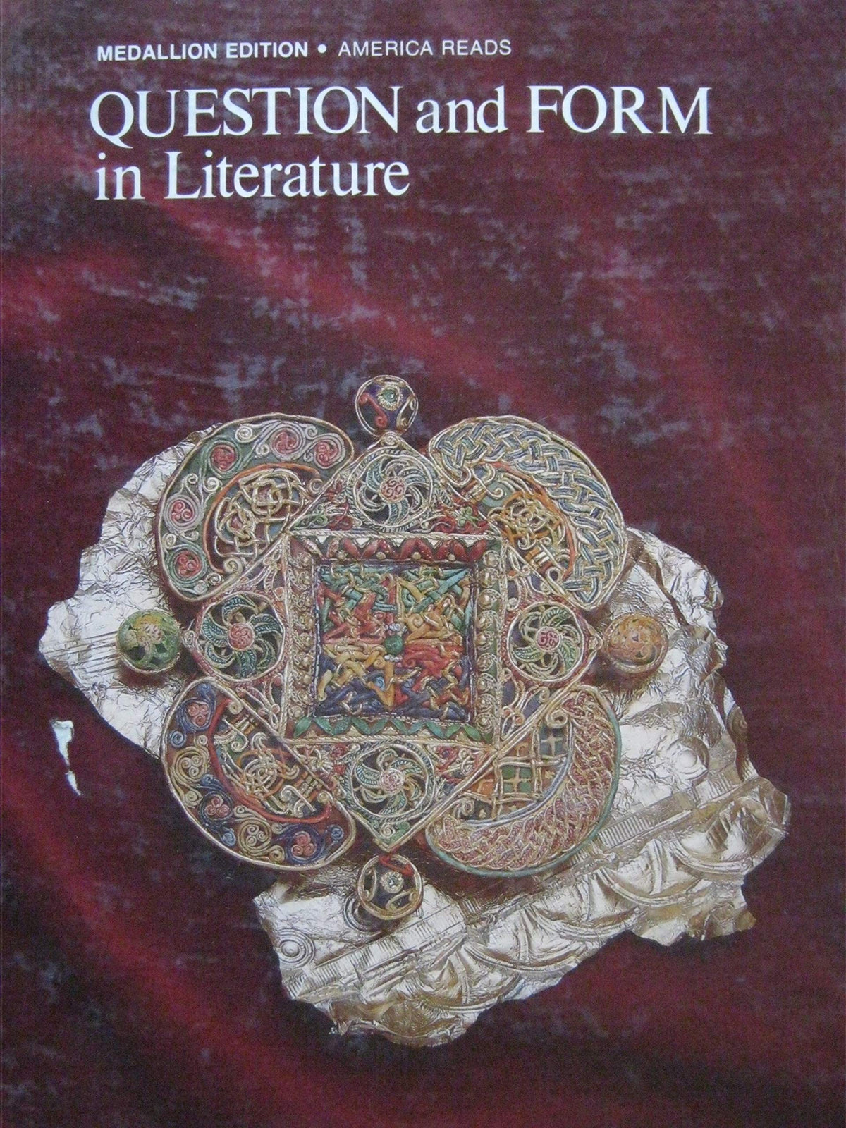 Question and Form in Literature: Grade Ten