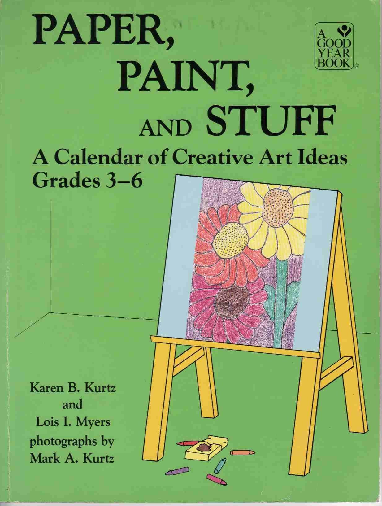 Paper, Paint, and Stuff