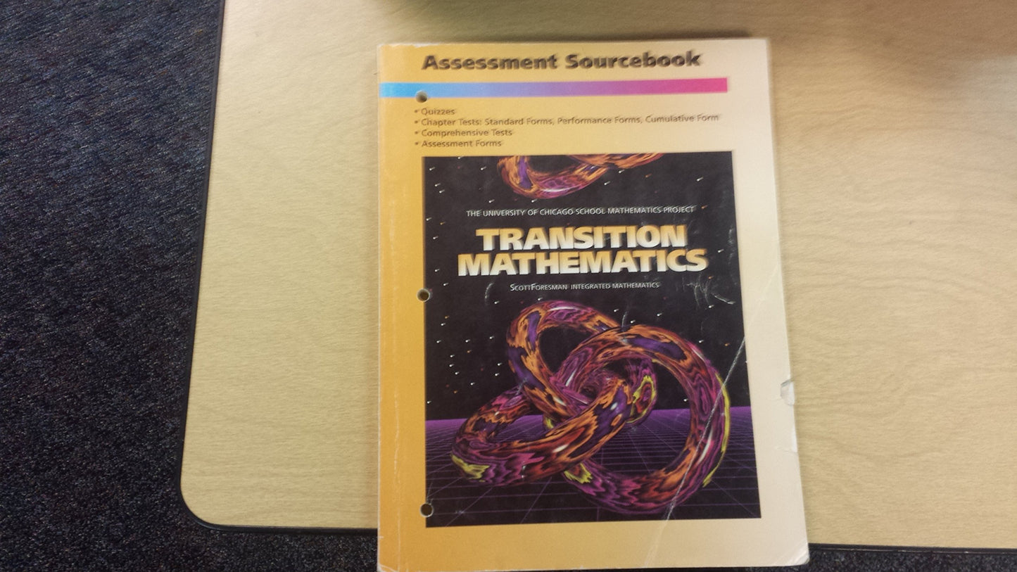 Transition Mathematics Assessment Sourcebook (University of Chicago School Mathematics Project)