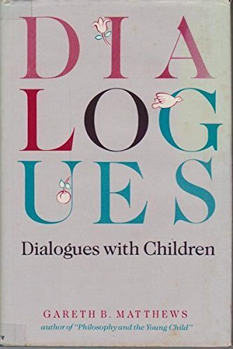 Dialogues with Children