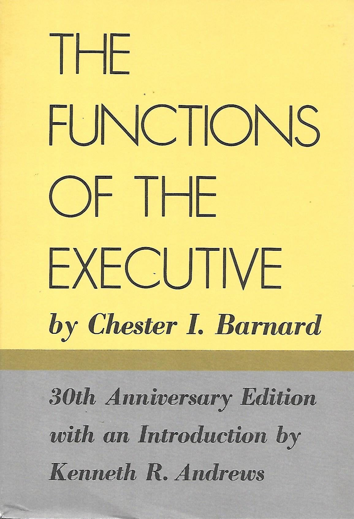 The Functions of the Executive: 30th Anniversary Edition