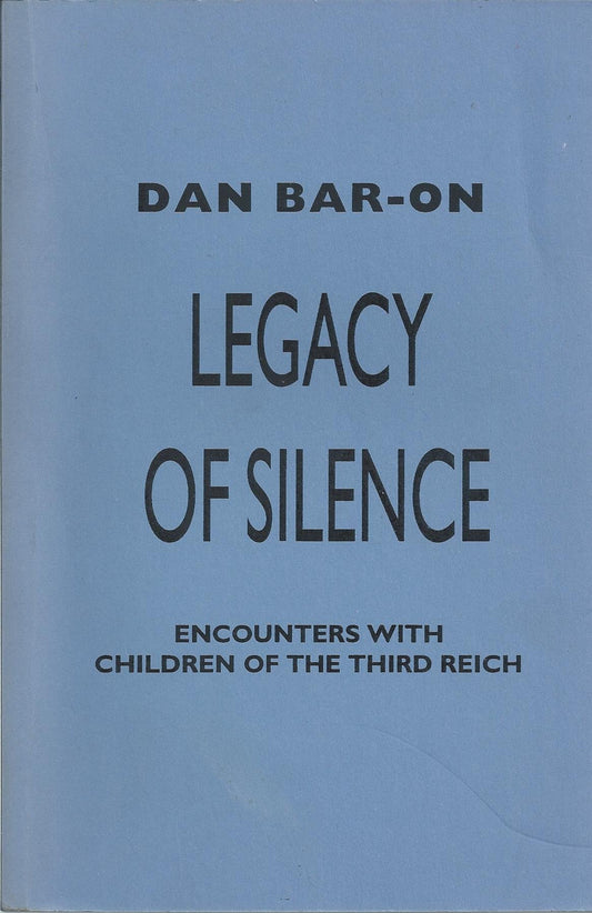 Legacy of Silence: Encounters with Children of the Third Reich - 7353