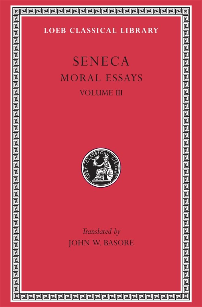 Moral Essays, Volume III: De Beneficiis - 1698