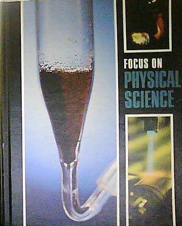 Focus On Physical Science