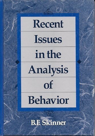 Recent Issues in the Analysis of Behavior - 7277
