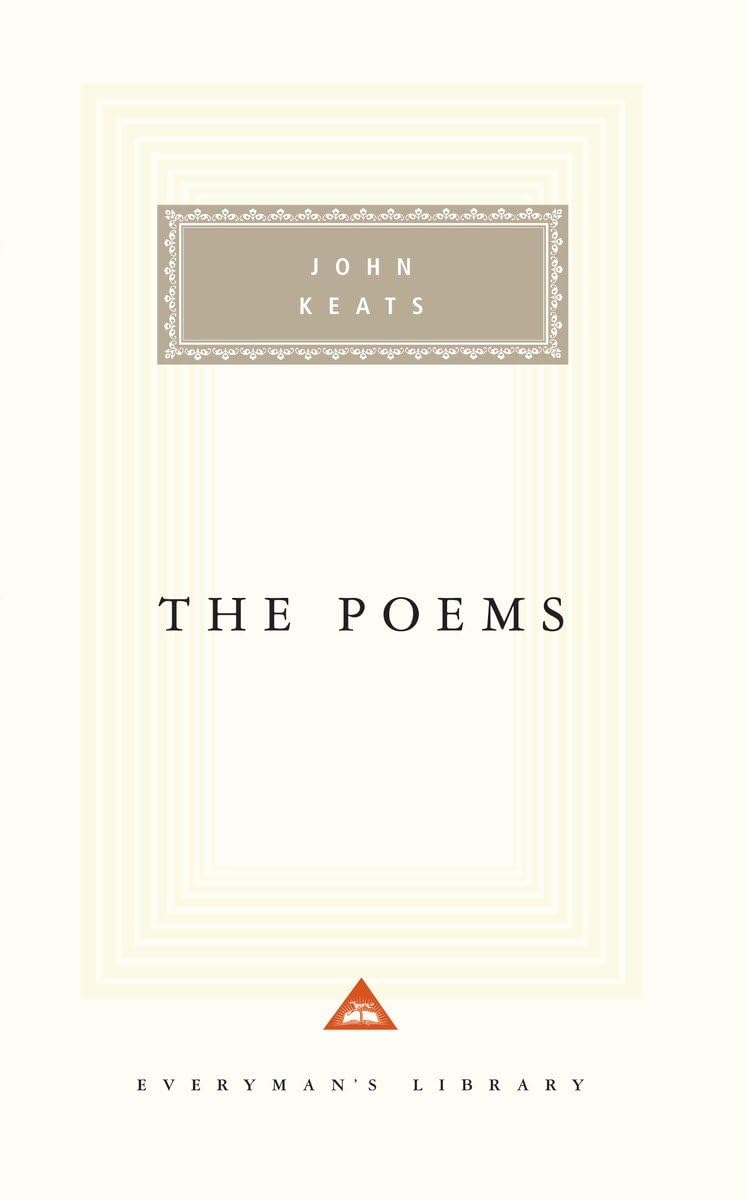 The Poems of John Keats: Introduction by David Bromwich (Everyman's Library Classics Series) - 770