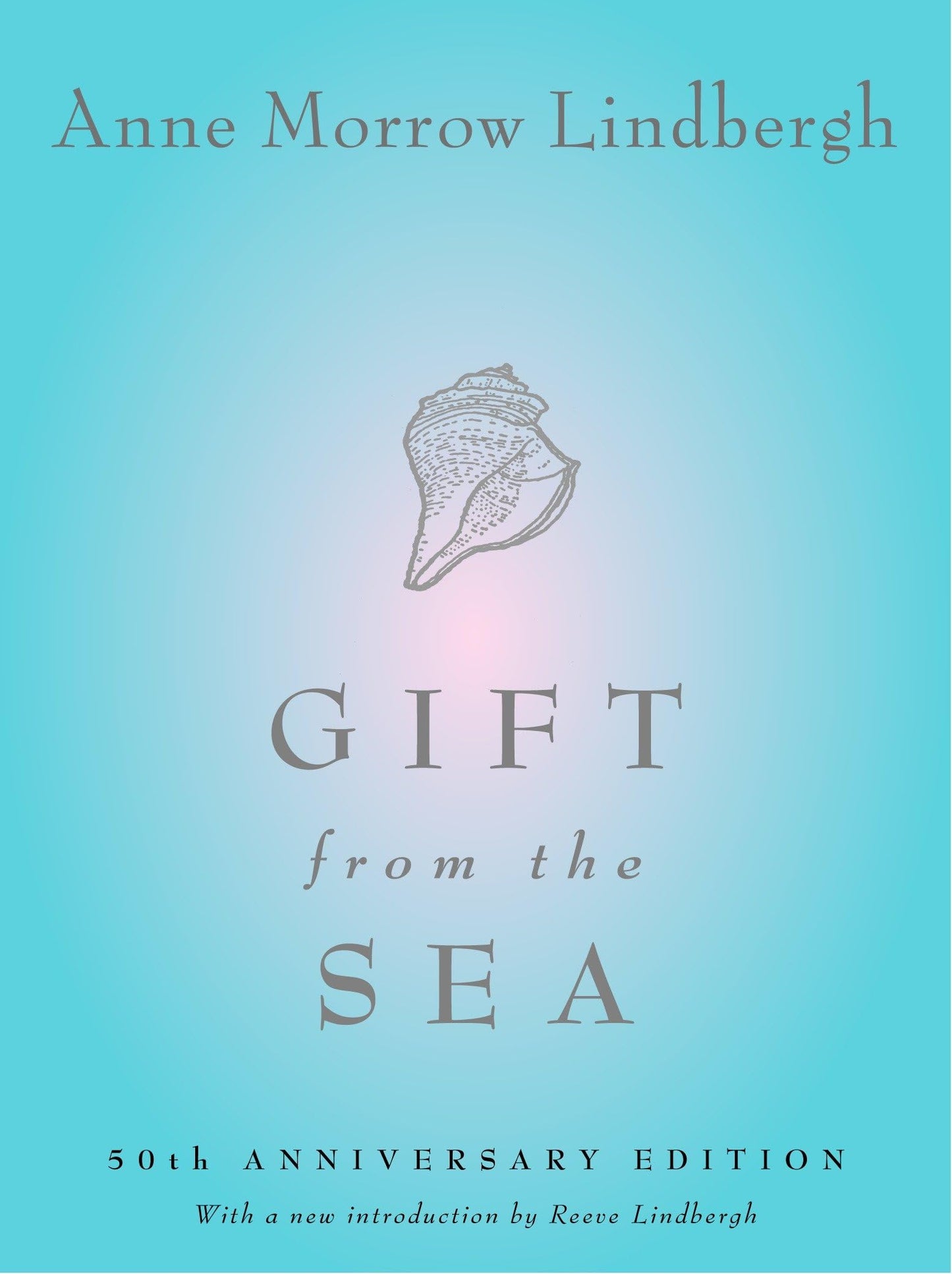Gift from the Sea: 50th Anniversary Edition - 8400