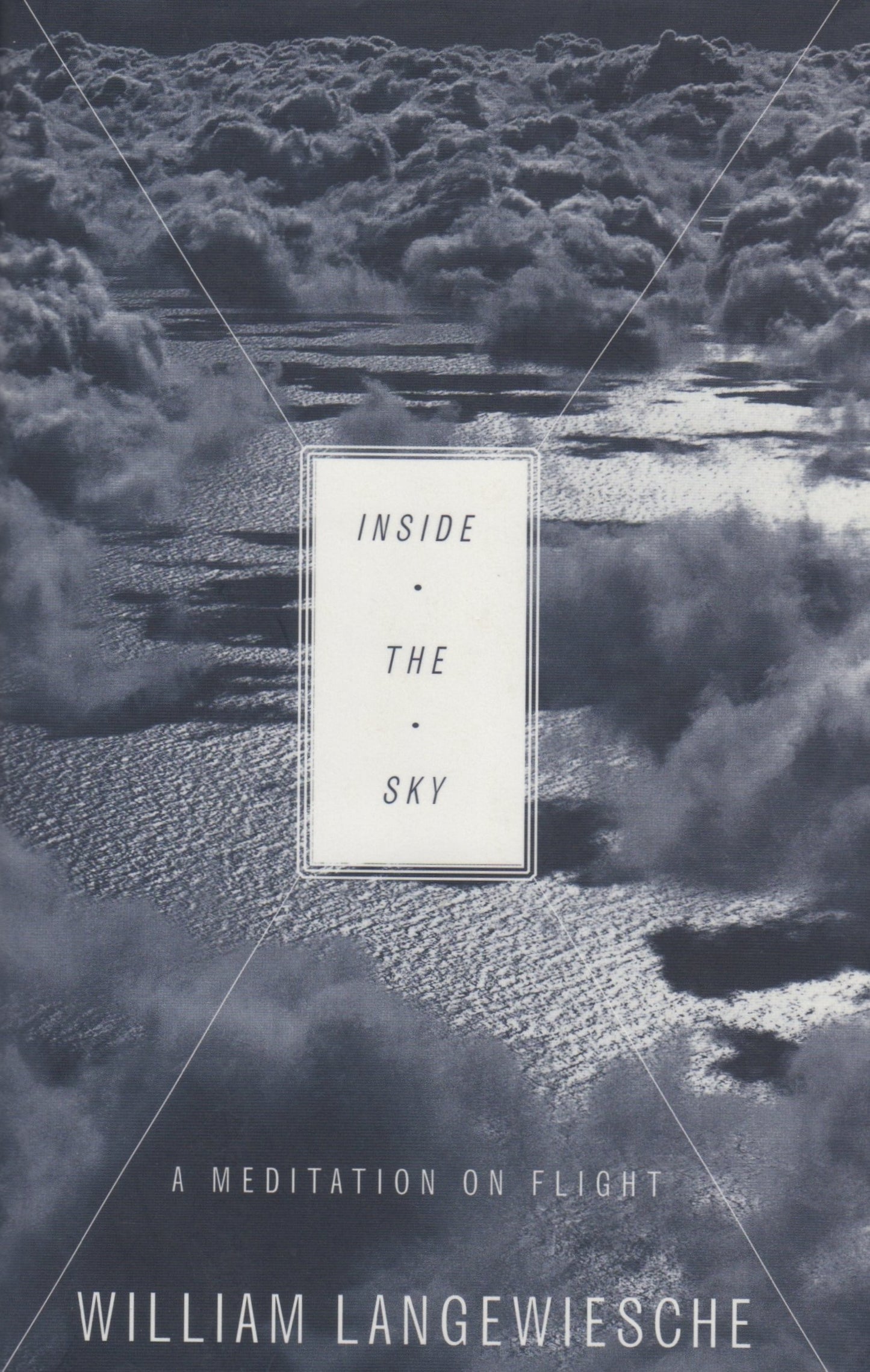 Inside the Sky: A Meditation on Flight