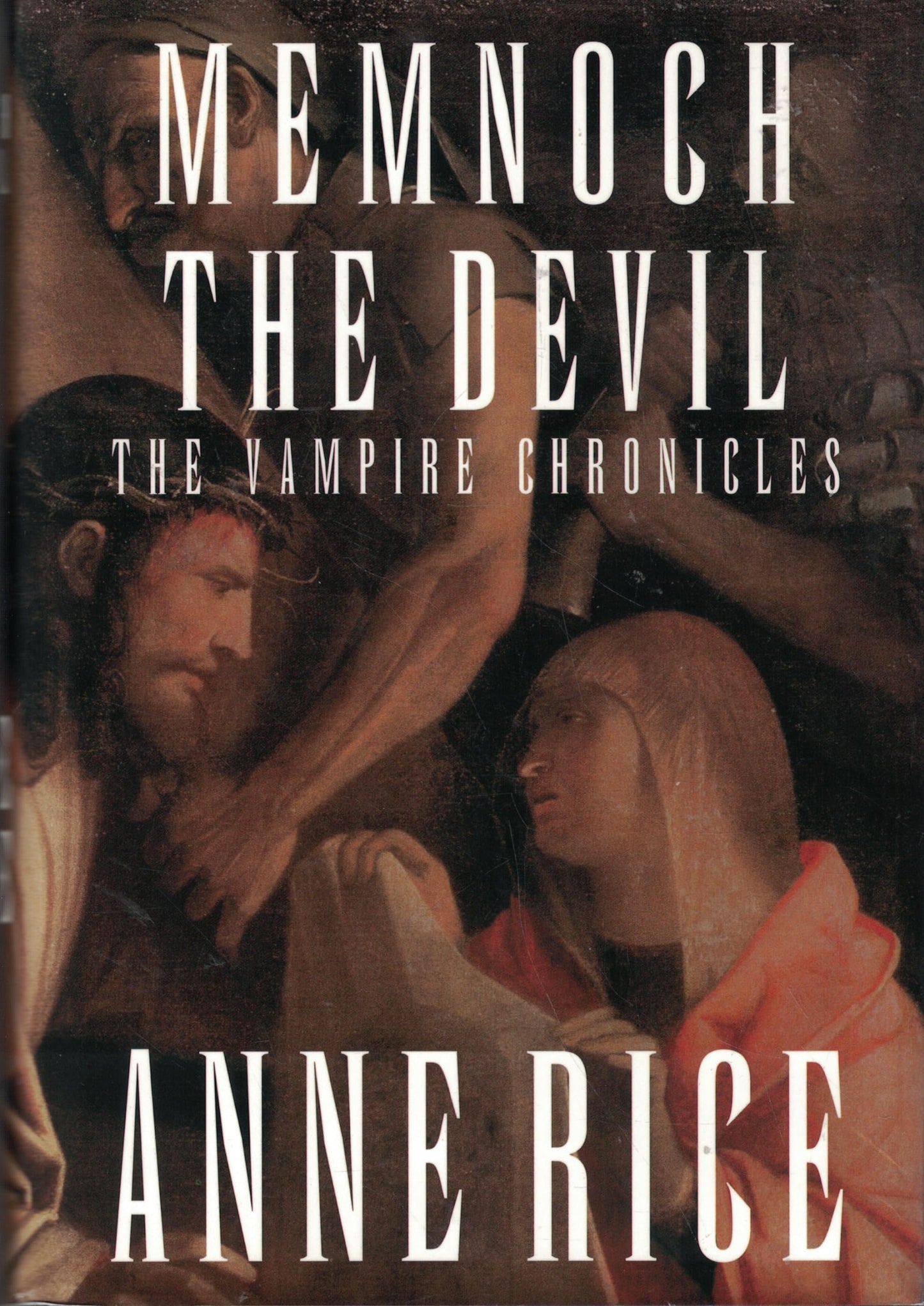 Memnoch the Devil (Vampire Chronicles, Book 5) - 7944