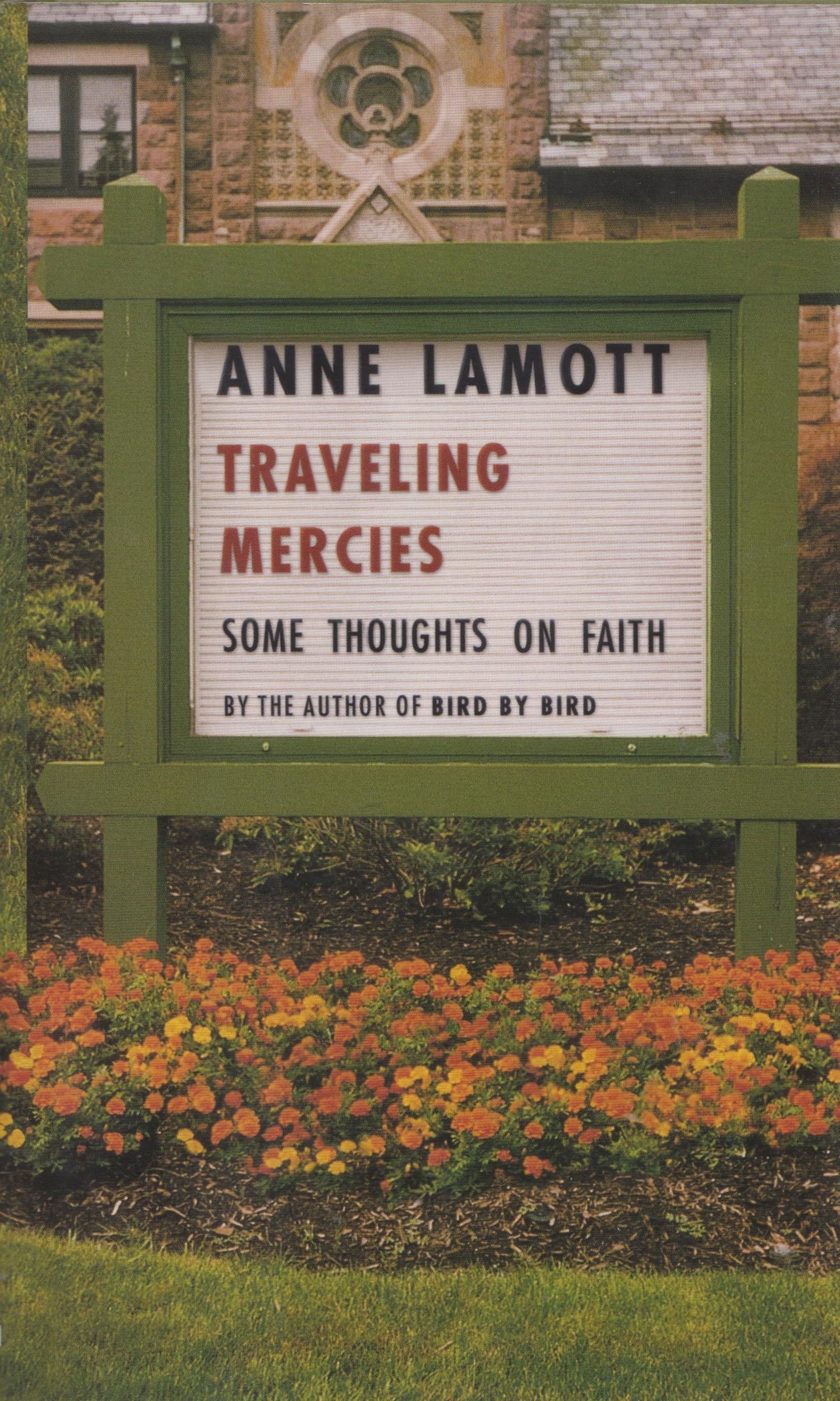 TRAVELING MERCIES: SOME THOUGHTS