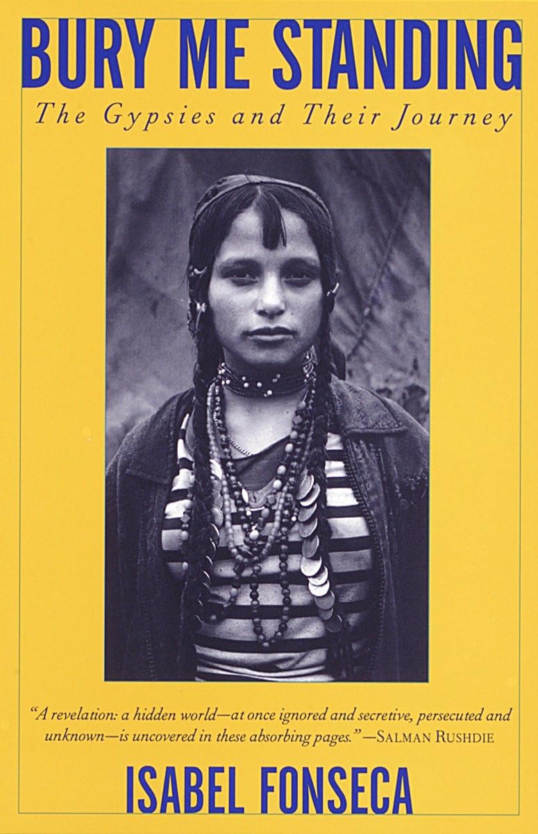 BURY ME STANDING: THE GYPSIES AN - 5984