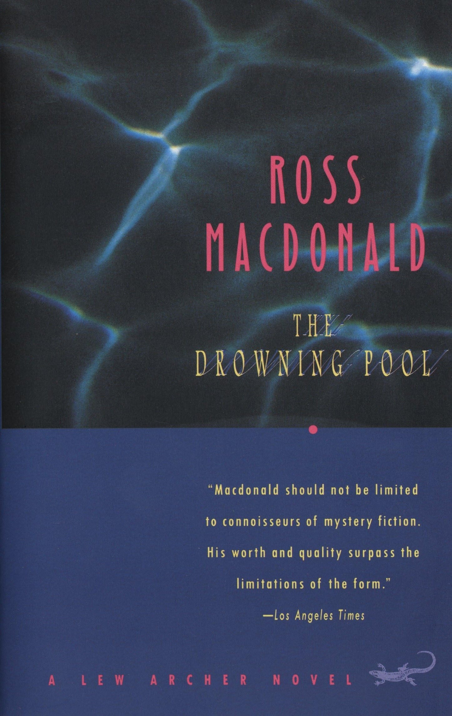 The Drowning Pool (Lew Archer Series)