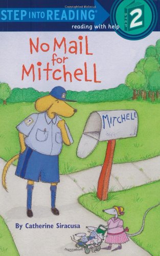 No Mail for Mitchell (Step-Into-Reading, Step 2) (A STEP 1 BOOK) - 3005
