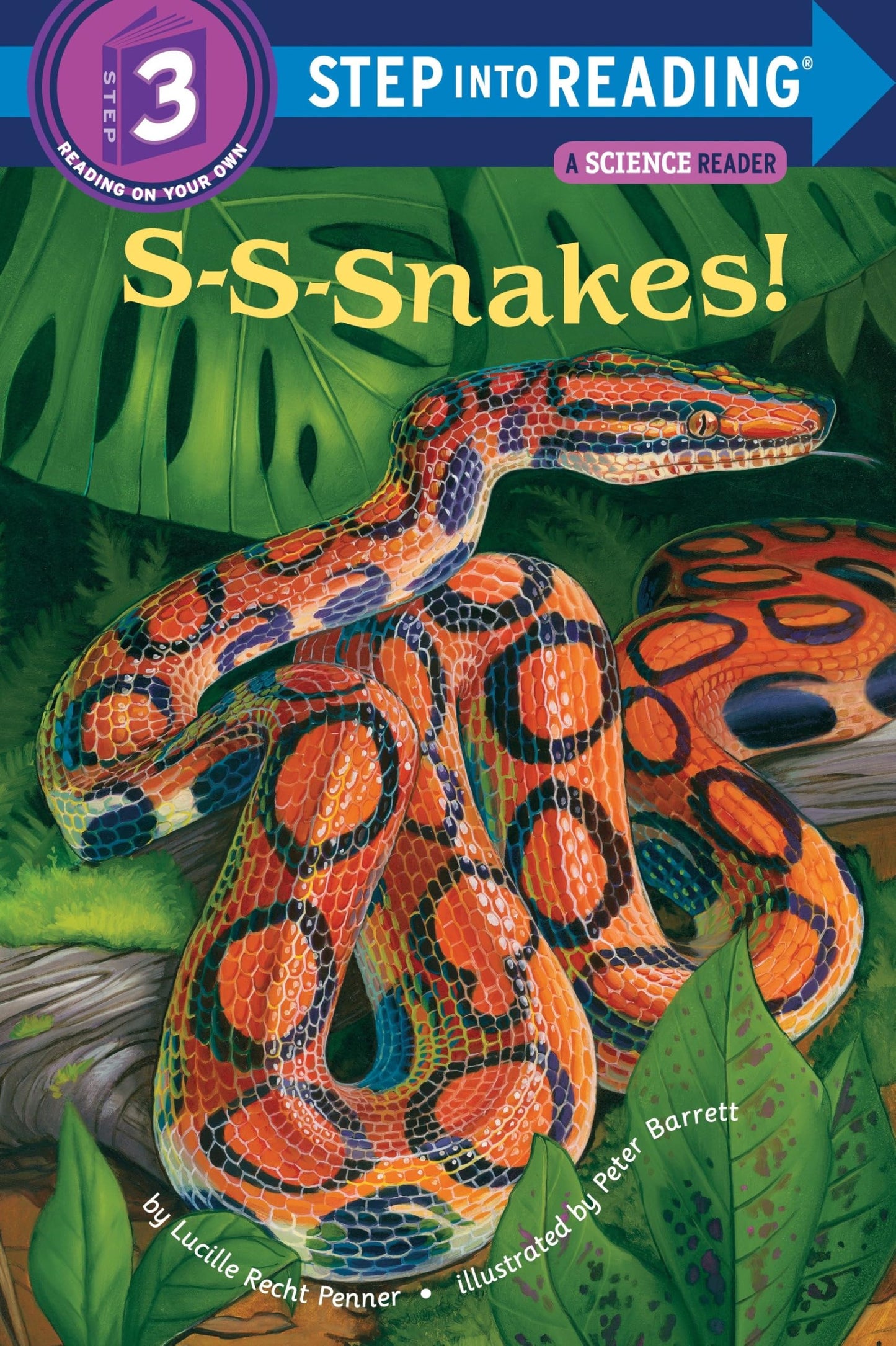 S-S-SNAKES! (STEP-INTO-READING,